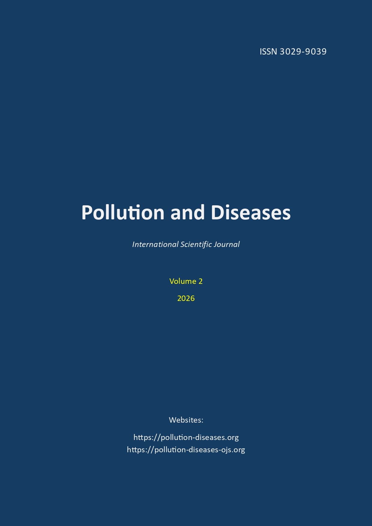 Pollution and Diseases is an international, interdisciplinary journal.